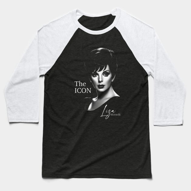 Liza Minnelli The Icon Baseball T-Shirt by BAJAJU